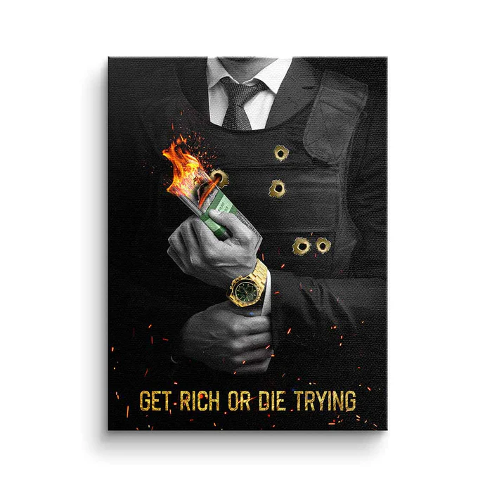 get rich or die trying - Dotcomcanvas-1